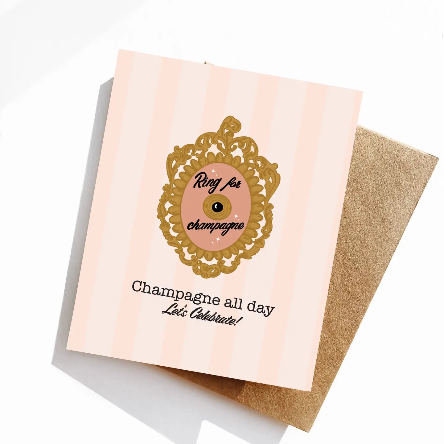 Champagne All Day Card