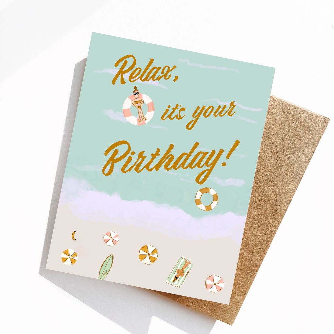 Relax it’s Your Birthday