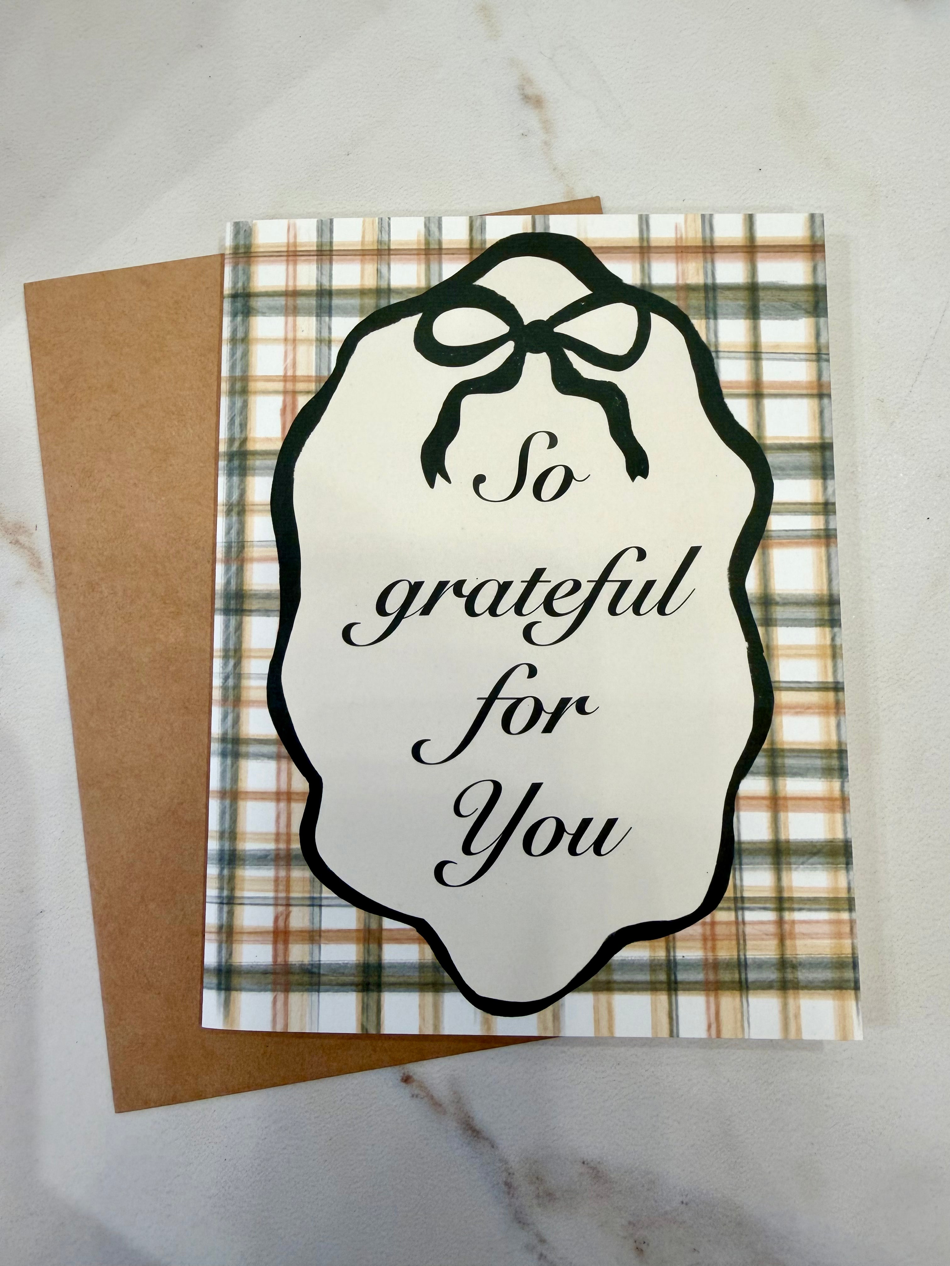 So Grateful For You Card